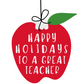 Teacher Happy Holidays